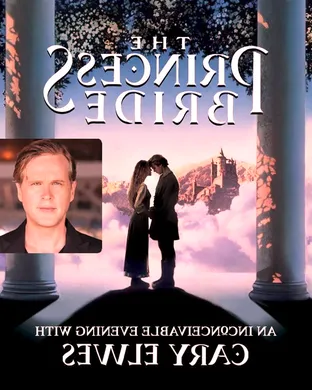 The Princess Bride - An Inconceivable Evening with Cary Elwes